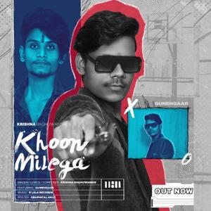 Khoon Milega (feat. Krishna Raghuwansi) (Explicit)