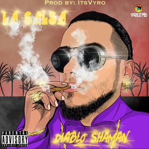 La Salsa (Explicit)