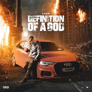 Definition Of A God (Explicit)