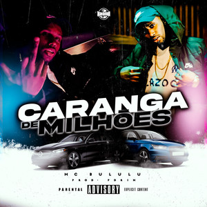 Caranga de Milhões (Explicit)