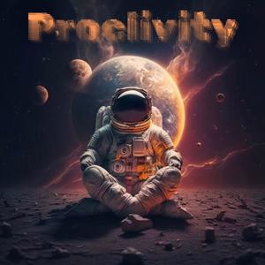 Proclivity (Explicit)