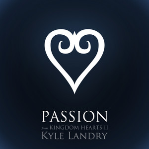 Passion (from "Kingdom Hearts II") [Piano Solo]