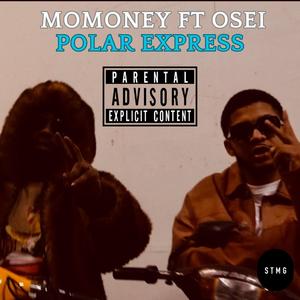 POLAR EXPRESS (feat. OSEI) (Explicit)
