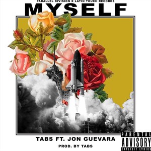 Myself(feat. Jon Guevara) (Explicit)