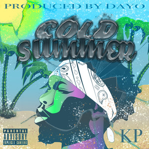 Cold Summer (Explicit)