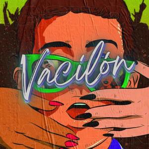 Vacilón (Explicit)