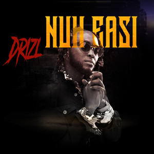 Nuh Easi (Explicit)