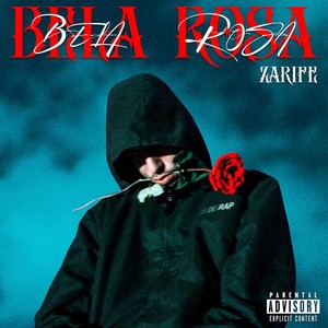 Bela Rosa (Explicit)