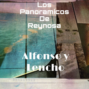 Alfonso y Lencho