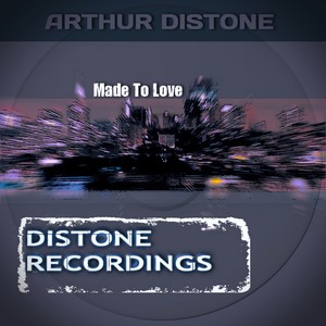 Made To Love (Original Mix)