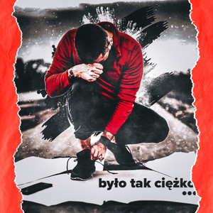 Było tak ciężko (Explicit)