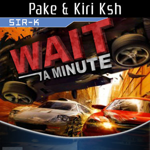 Wait a Minute (Explicit)