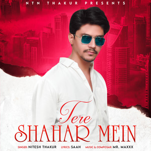 Tere Shahar Mein