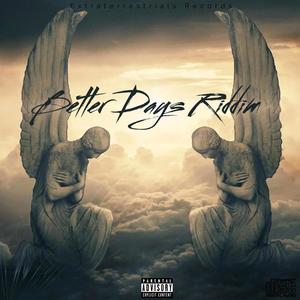 Better Day's Riddim