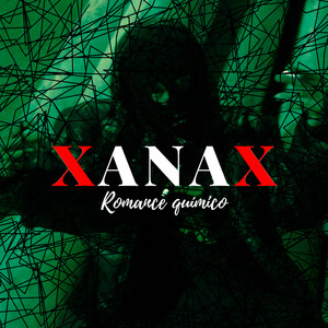 Xanax (Explicit)
