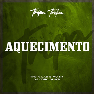 Aquecimento (Explicit)