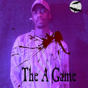 The 'A' Game (feat. Master Piczo) (Explicit)