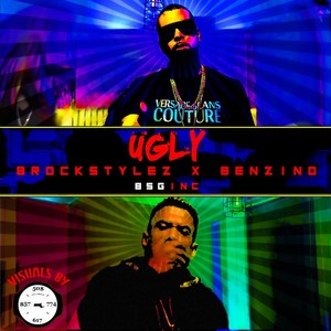 Brock Stylez - Ugly(feat. Benzino) (Explicit)