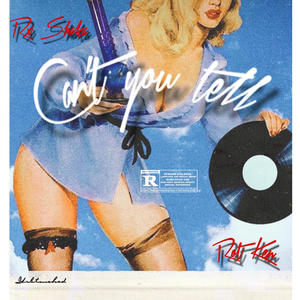 Cant You Tell (feat. Rot Ken)