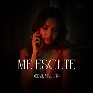 ME ESCUTE (Explicit)