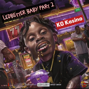 Ledbetter Baby II (Explicit)