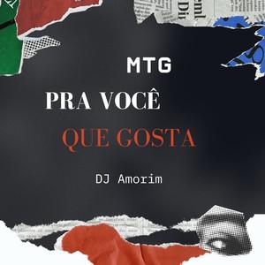 Pra você que gosta (Explicit)