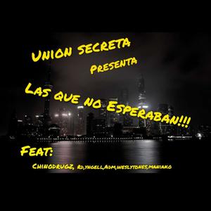 Las Que No Esperaban (Explicit)