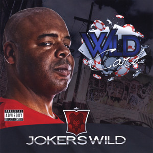 Joker's Wild (Explicit)