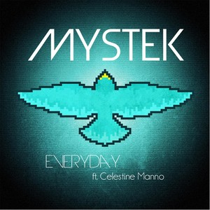 Everyday (feat. Celestine Manno)