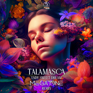 Lady Sweet Dream (Megatone Remix)