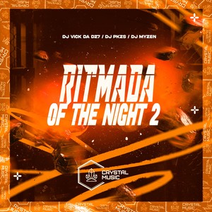 Ritmada Of The Night 2 (Explicit)