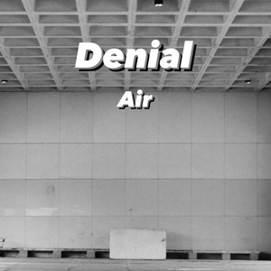 Denial (Explicit)