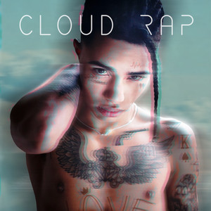 Cloud Rap (Explicit)