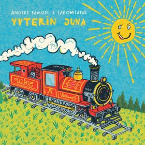 Yyterin Juna (feat. Lagom Låtar)