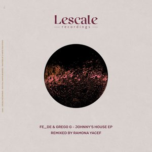 Johnny's House EP (Incl. Ramona Yacef Remix)