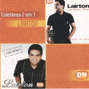 Lairton - Coletânea 2 em 1