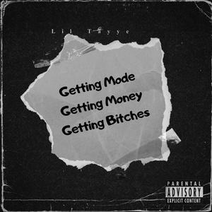 Getting Mod, Getting Money, Getting ***** (Explicit)