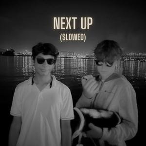 Next Up (Sample by Kevin MacLeod) [Slowed] (feat. Enrique Ibarra)