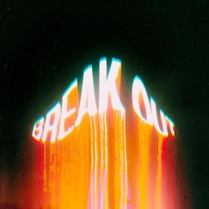 BREAK OUT