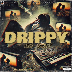 Drippy (Explicit)