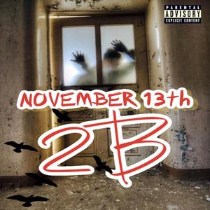 November 13th (Explicit)