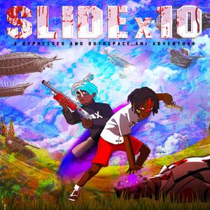 SLIDEx10 (Explicit)