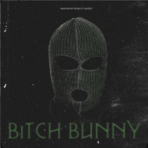 *** Bunny(feat. banzo) (Explicit)