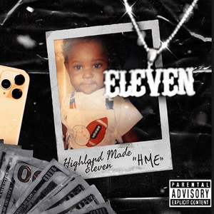 Highland Made Eleven (Explicit)