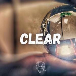 Clear (feat. Lou152) (Explicit)