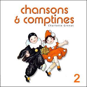 Chansons & Comptines - French Childrens Songs Vol. 3