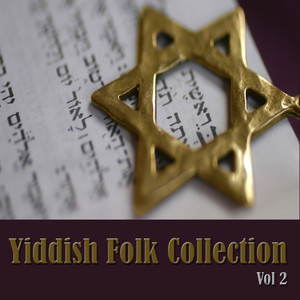 Yiddish Folk Collection, Vol. 2