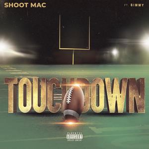 Touchdown (feat. Simmy) (Explicit)