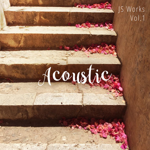 JS Works Vol 1. Acoustic