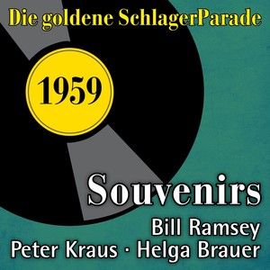 Souvenirs (Die Goldene Schlagerparade 1959)